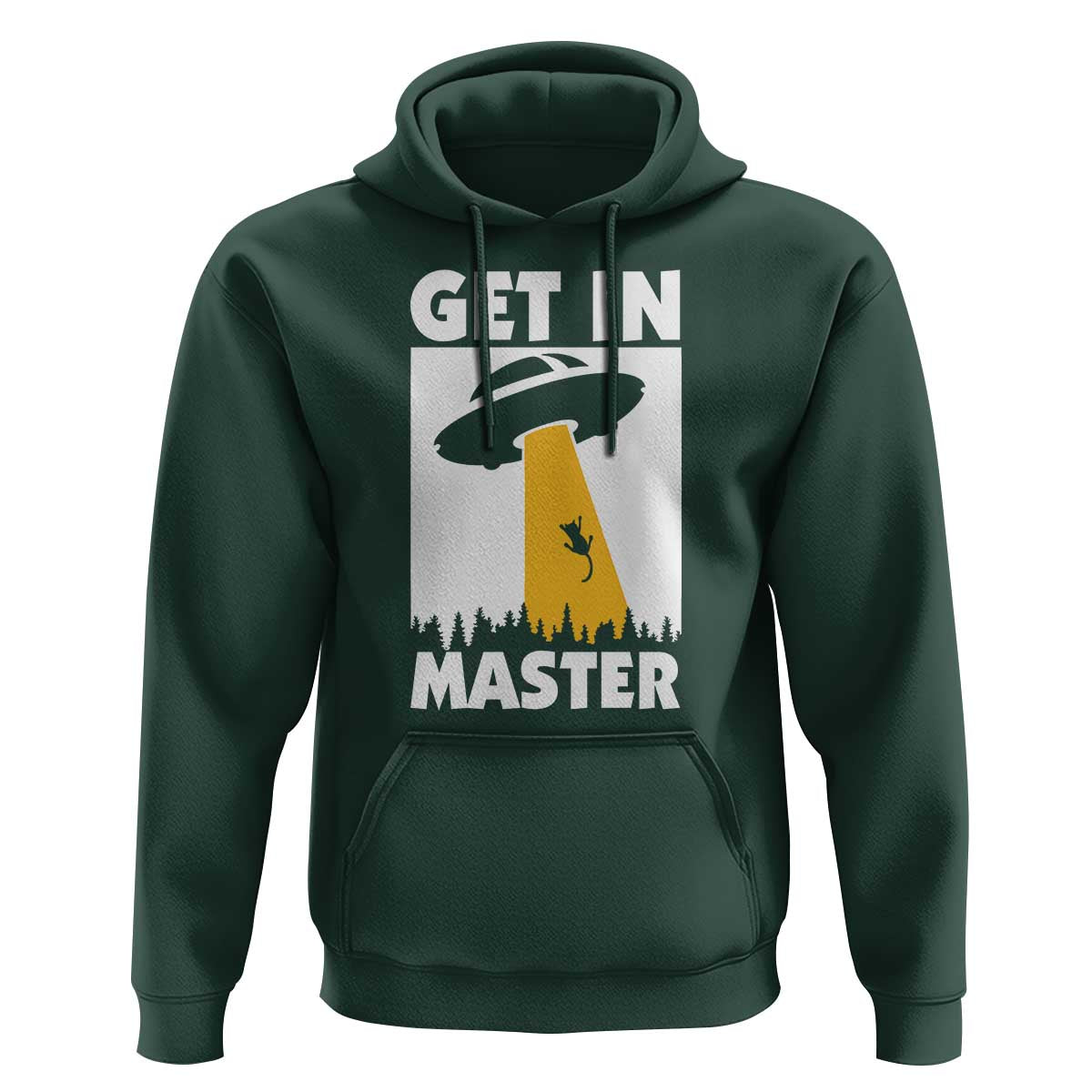 Funny Alien Cat Hoodie Get In Master Aliens Extraterrestrial - Wonder Print Shop