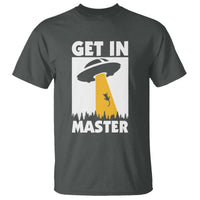 Funny Alien Cat T Shirt Get In Master Aliens Extraterrestrial - Wonder Print Shop