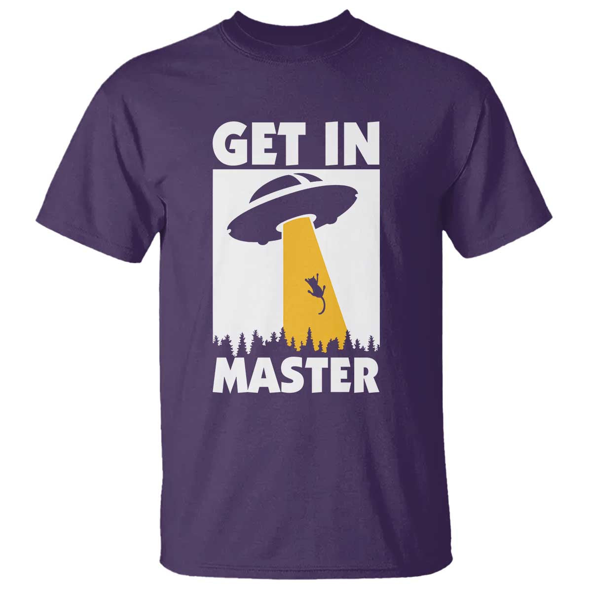 Funny Alien Cat T Shirt Get In Master Aliens Extraterrestrial - Wonder Print Shop