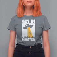 Funny Alien Cat T Shirt For Women Get In Master Aliens Extraterrestrial - Wonder Print Shop