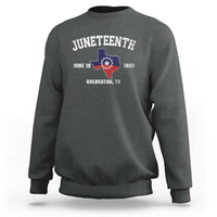 Juneteenth Galveston Texas Sweatshirt Juneteenth Flag African American History