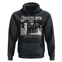 History Of Juneteenth Hoodie Freedom Since June 19 Galveston Texas