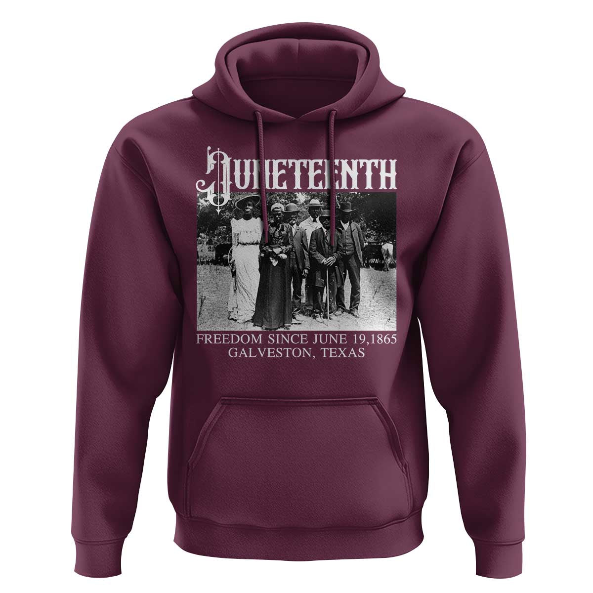 History Of Juneteenth Hoodie Freedom Since June 19 Galveston Texas