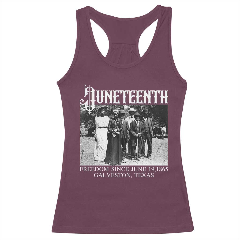 History Of Juneteenth Racerback Tank Top Freedom Since June 19 Galveston Texas