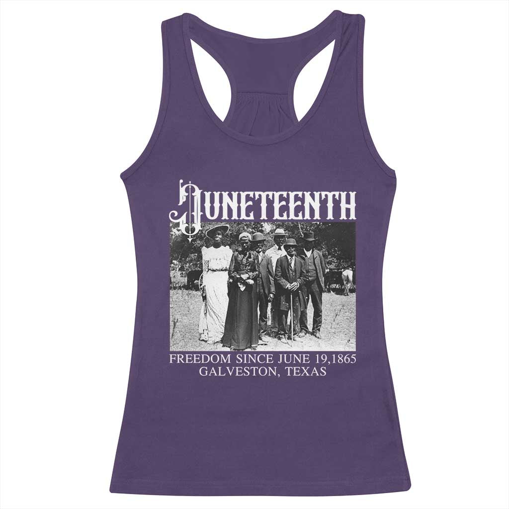 History Of Juneteenth Racerback Tank Top Freedom Since June 19 Galveston Texas
