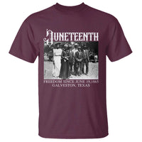 History Of Juneteenth T Shirt Freedom Since June 19 Galveston Texas