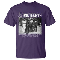 History Of Juneteenth T Shirt Freedom Since June 19 Galveston Texas