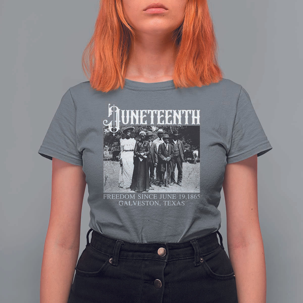 History Of Juneteenth T Shirt For Women Freedom Since June 19 Galveston Texas