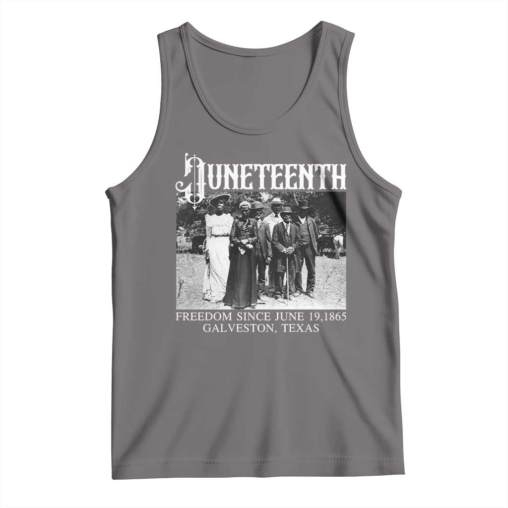 History Of Juneteenth Tank Top Freedom Since June 19 Galveston Texas