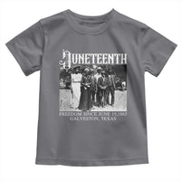 History Of Juneteenth Toddler T Shirt Freedom Since June 19 Galveston Texas