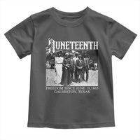 History Of Juneteenth Toddler T Shirt Freedom Since June 19 Galveston Texas