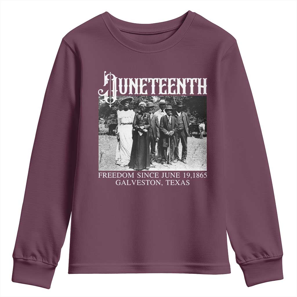 History Of Juneteenth Youth Sweatshirt Freedom Since June 19 Galveston Texas