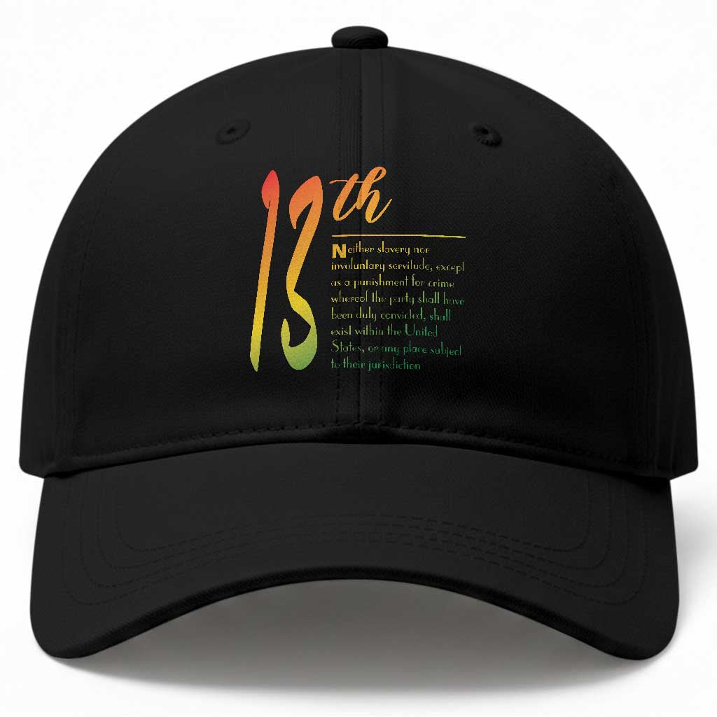 13th Amendment of U.S. Constitution Baseball Cap Juneteenth Black History