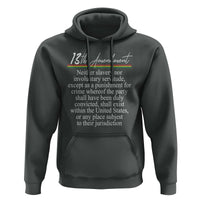 13th Amendment of U.S. Constitution Hoodie Juneteenth 1865 Black History