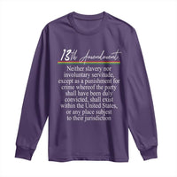 13th Amendment of U.S. Constitution Long Sleeve Shirt Juneteenth 1865 Black History