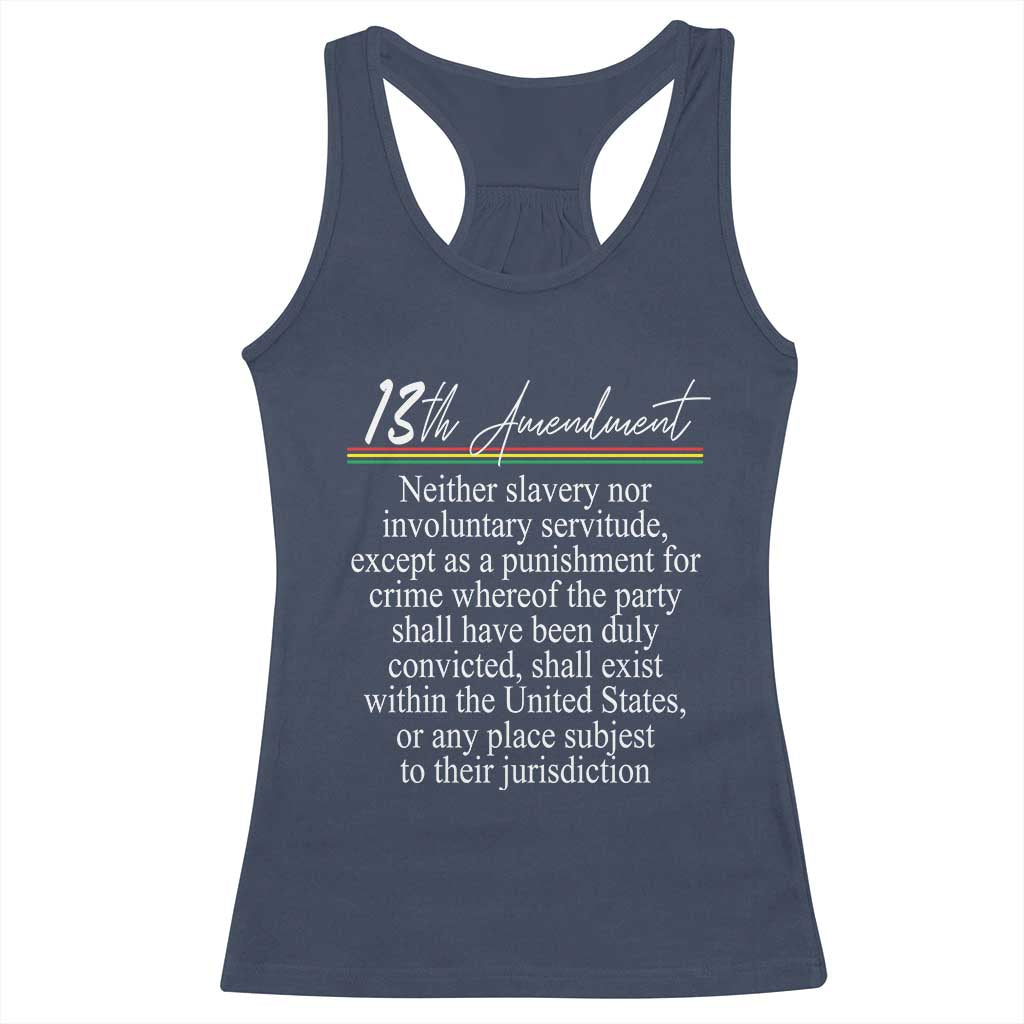 13th Amendment of U.S. Constitution Racerback Tank Top Juneteenth 1865 Black History