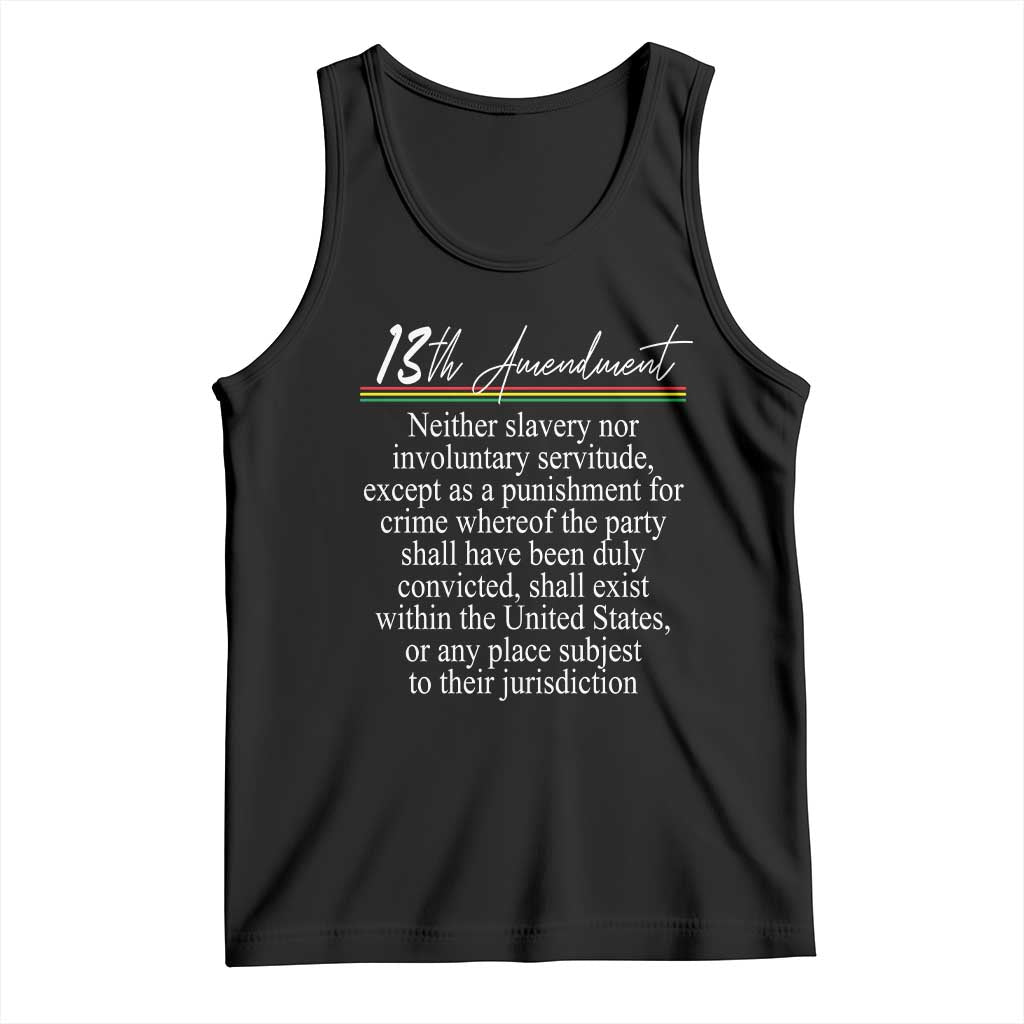 13th Amendment of U.S. Constitution Tank Top Juneteenth 1865 Black History