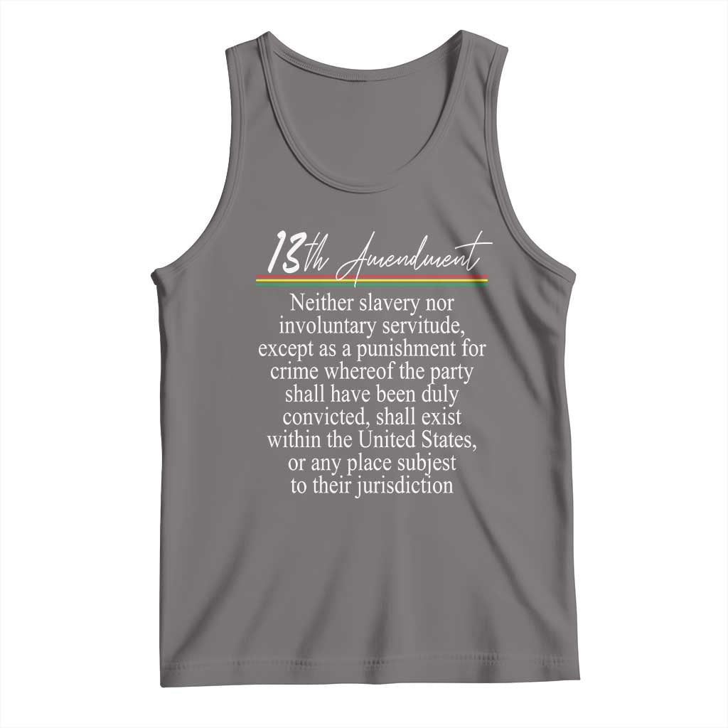 13th Amendment of U.S. Constitution Tank Top Juneteenth 1865 Black History