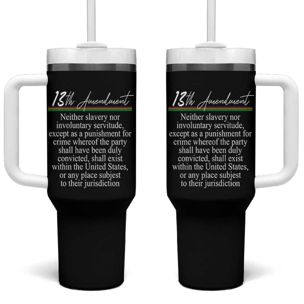 13th Amendment of U.S. Constitution Tumbler With Handle Juneteenth 1865 Black History