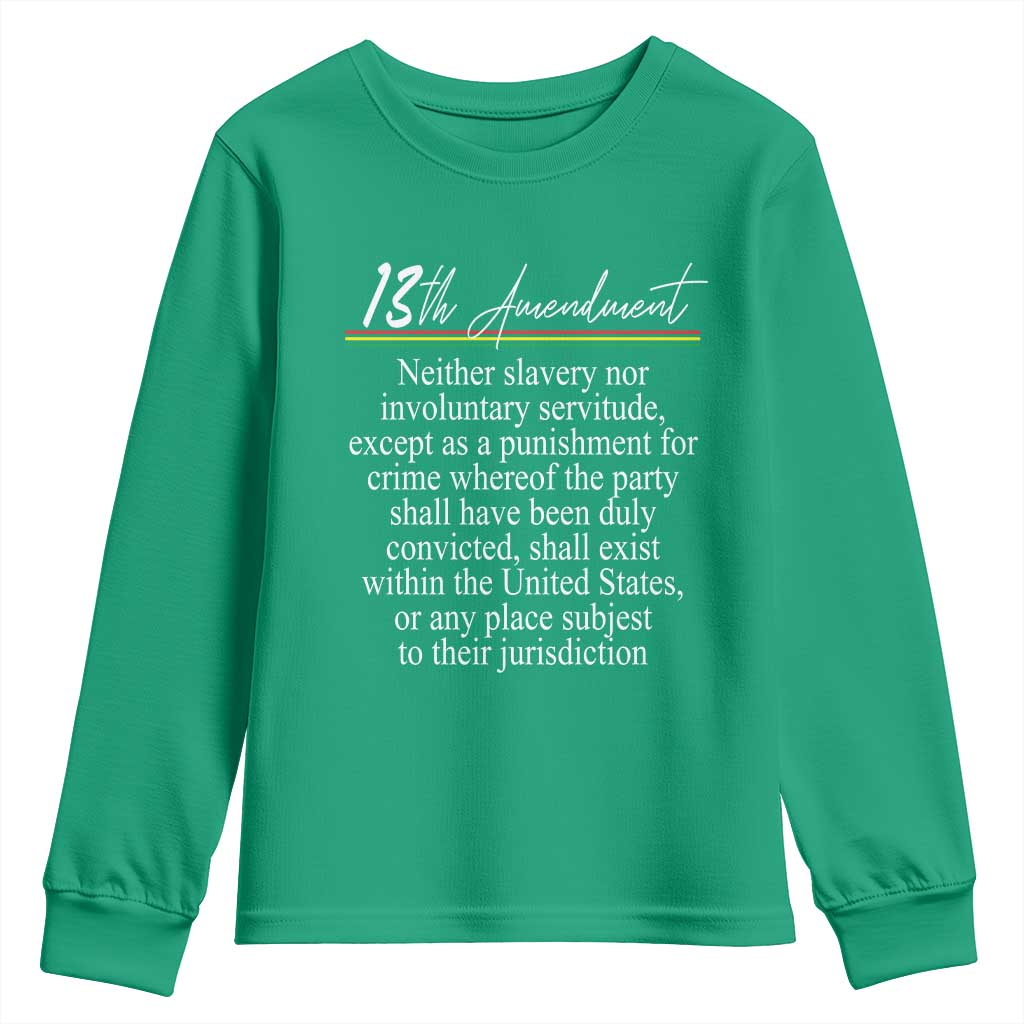 13th Amendment of U.S. Constitution Youth Sweatshirt Juneteenth 1865 Black History