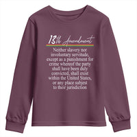 13th Amendment of U.S. Constitution Youth Sweatshirt Juneteenth 1865 Black History