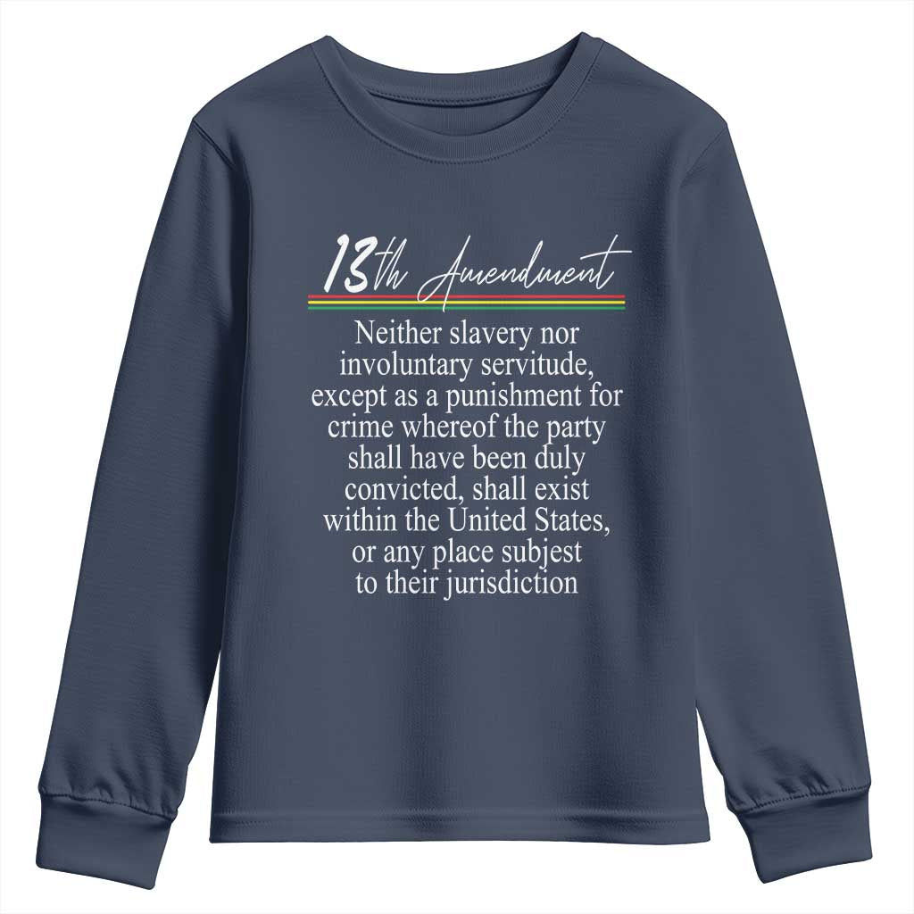 13th Amendment of U.S. Constitution Youth Sweatshirt Juneteenth 1865 Black History