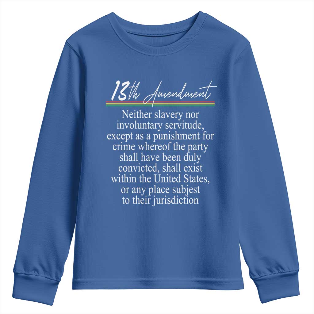 13th Amendment of U.S. Constitution Youth Sweatshirt Juneteenth 1865 Black History