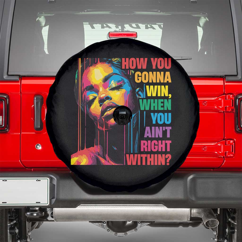 How You Gonna Win When You Aint Right Within Spare Tire Cover Black History