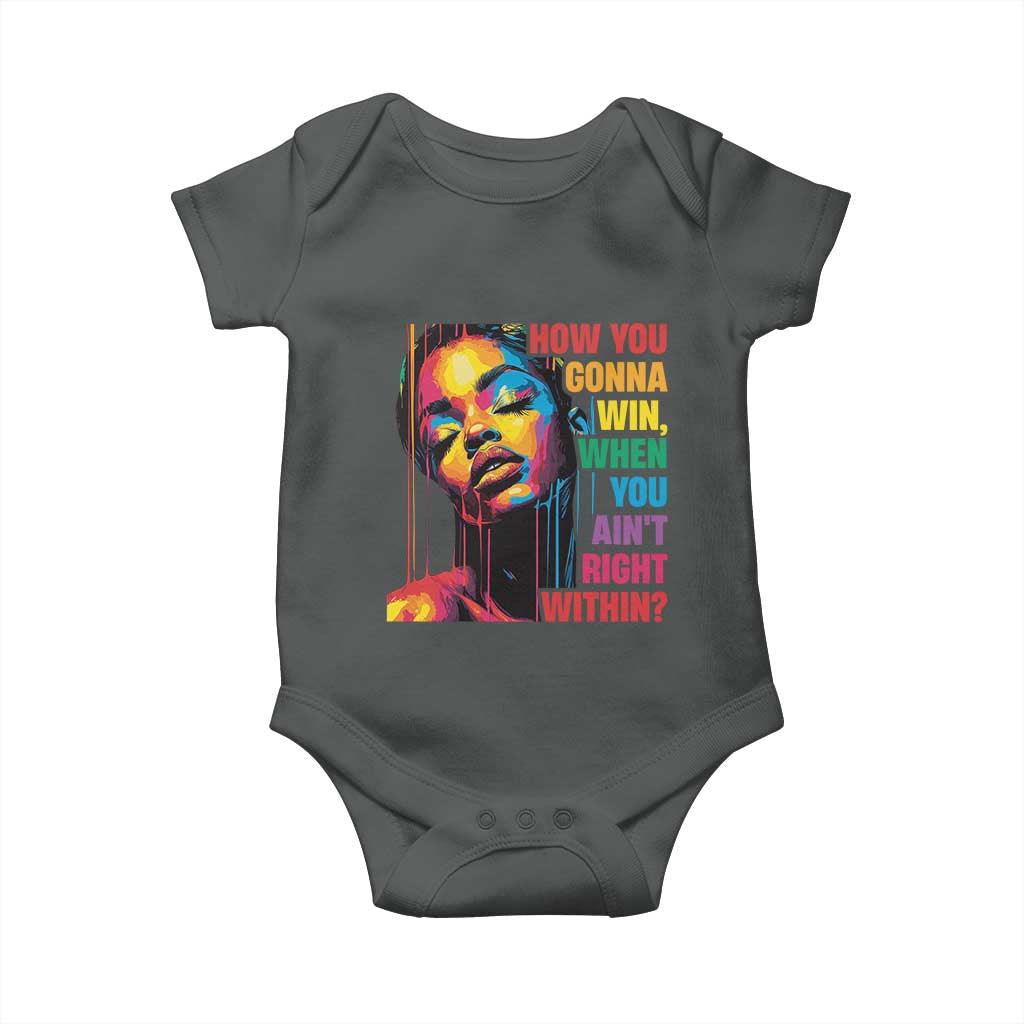How You Gonna Win When You Aint Right Within Baby Onesie Black History