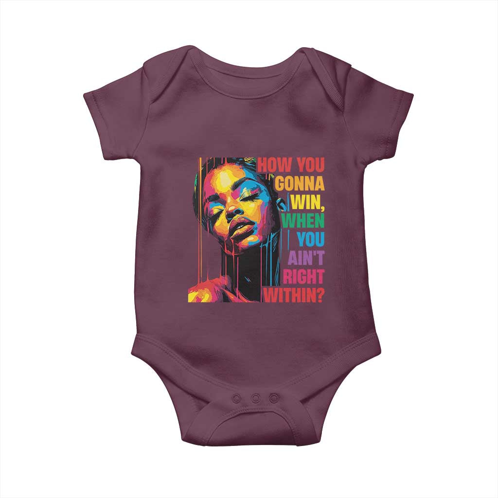 How You Gonna Win When You Aint Right Within Baby Onesie Black History