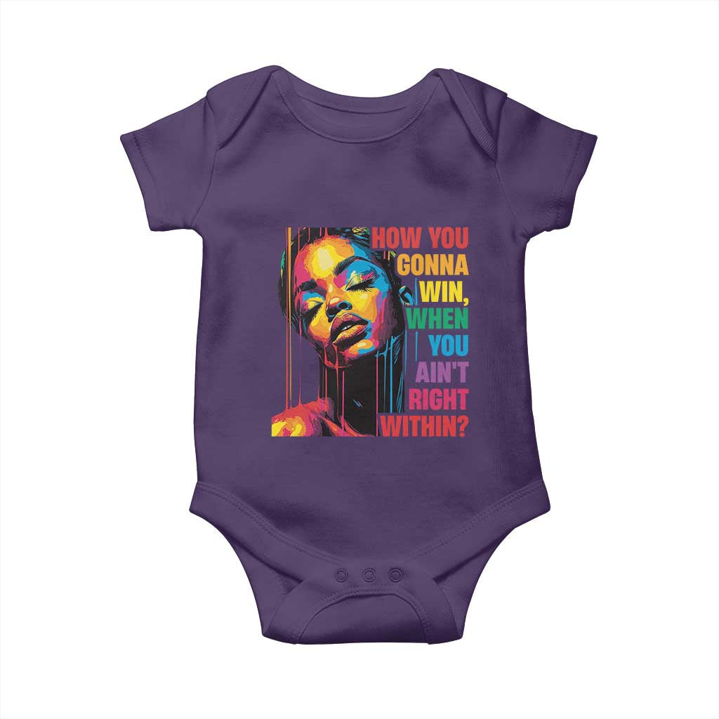 How You Gonna Win When You Aint Right Within Baby Onesie Black History