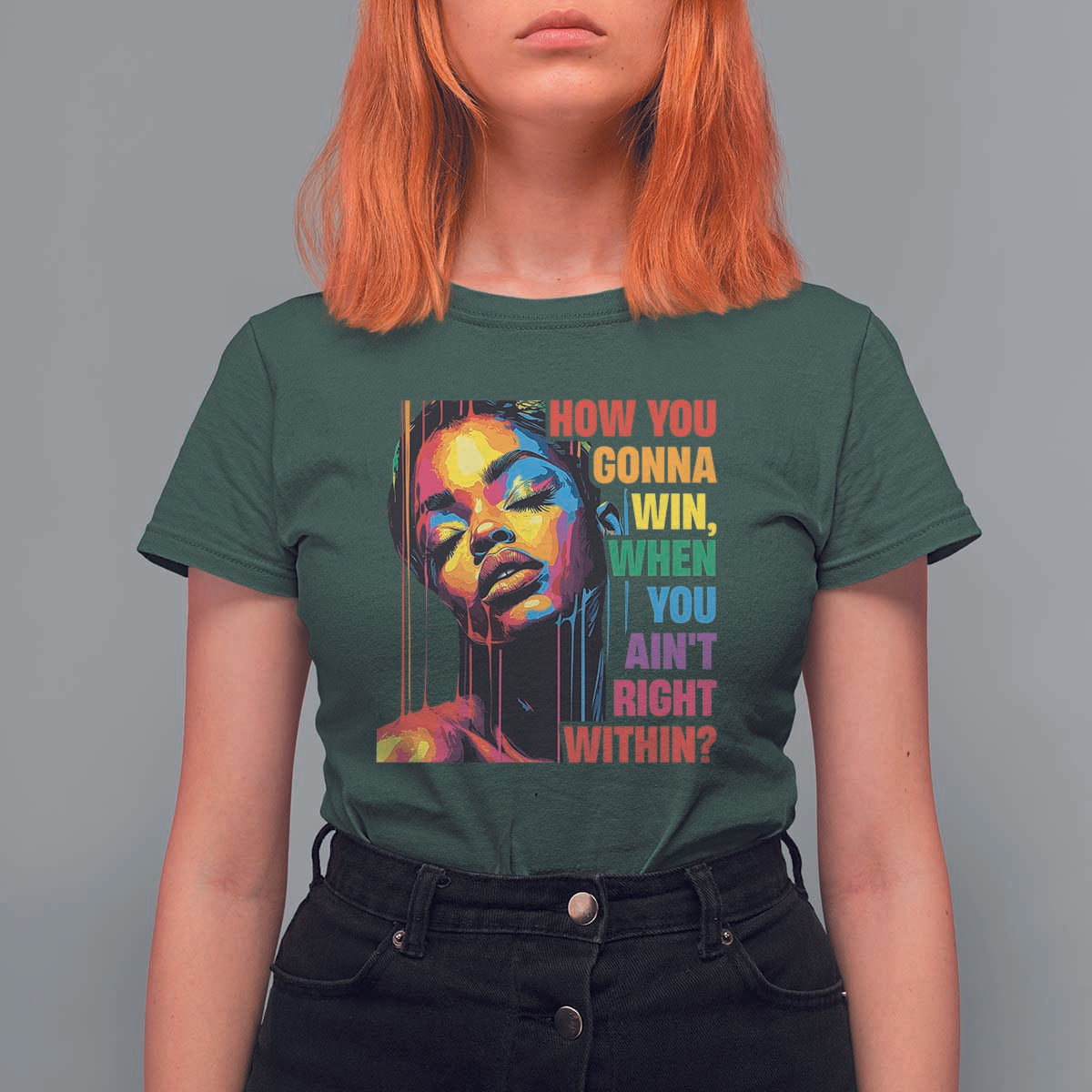 How You Gonna Win When You Aint Right Within T Shirt For Women Black History