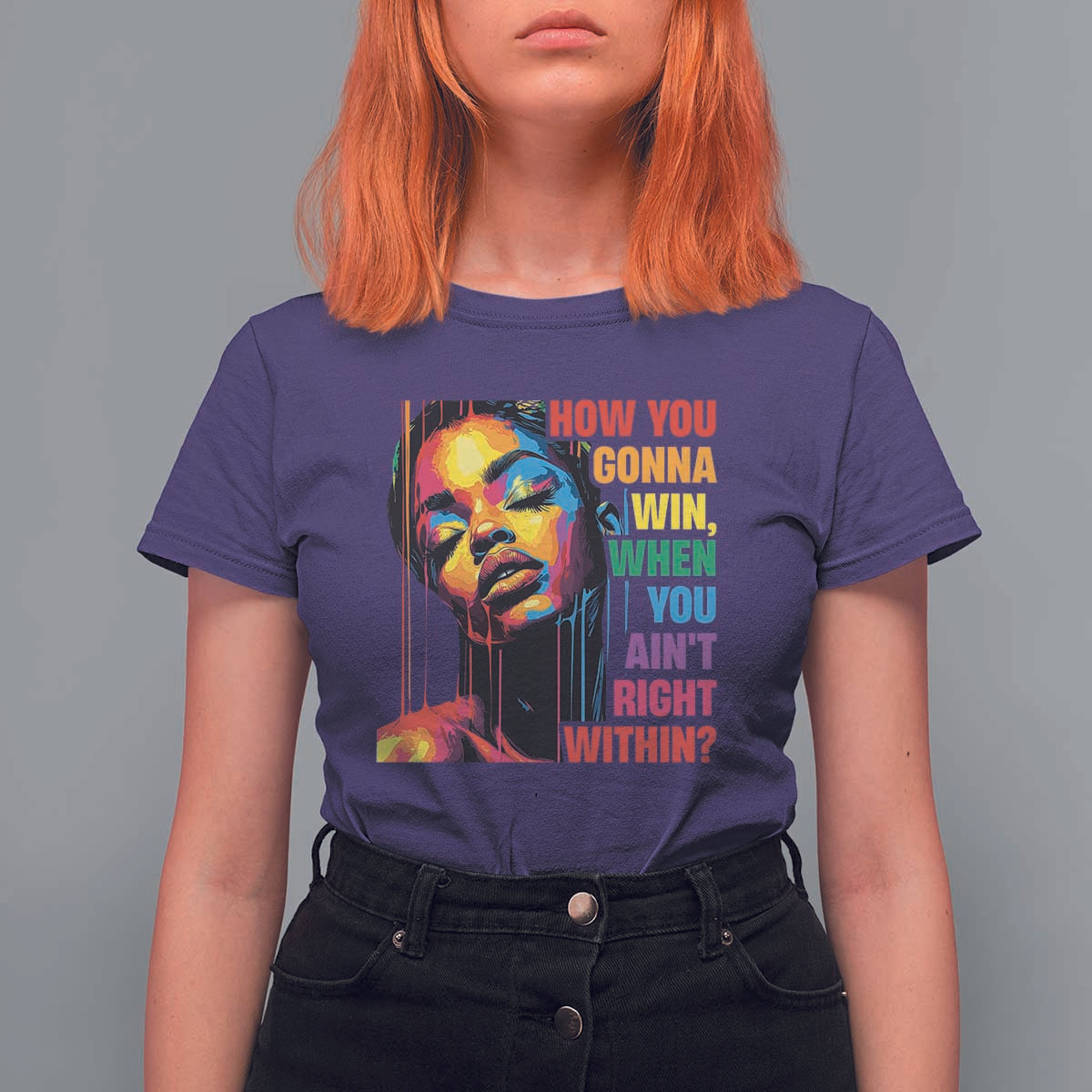 How You Gonna Win When You Aint Right Within T Shirt For Women Black History