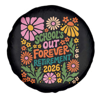 Schools Out Forever Retirement 2026 Spare Tire Cover Retired Teacher Summer Retro Floral