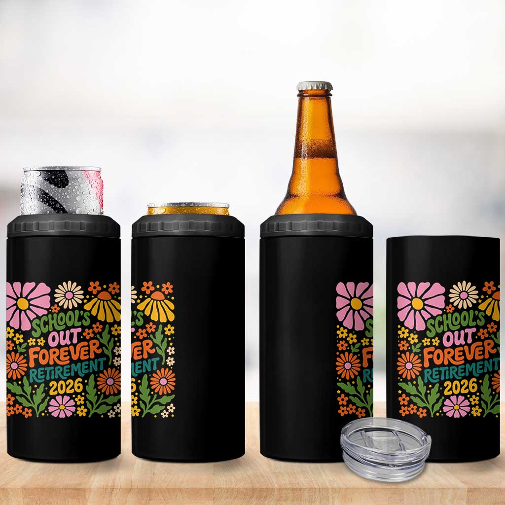 Schools Out Forever Retirement 2026 4 in 1 Can Cooler Tumbler Retired Teacher Summer Retro Floral