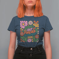 Schools Out Forever Retirement 2026 T Shirt For Women Retired Teacher Summer Retro Floral