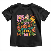 Schools Out Forever Retirement 2026 Toddler T Shirt Retired Teacher Summer Retro Floral