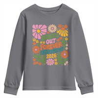 Schools Out Forever Retirement 2026 Youth Sweatshirt Retired Teacher Summer Retro Floral