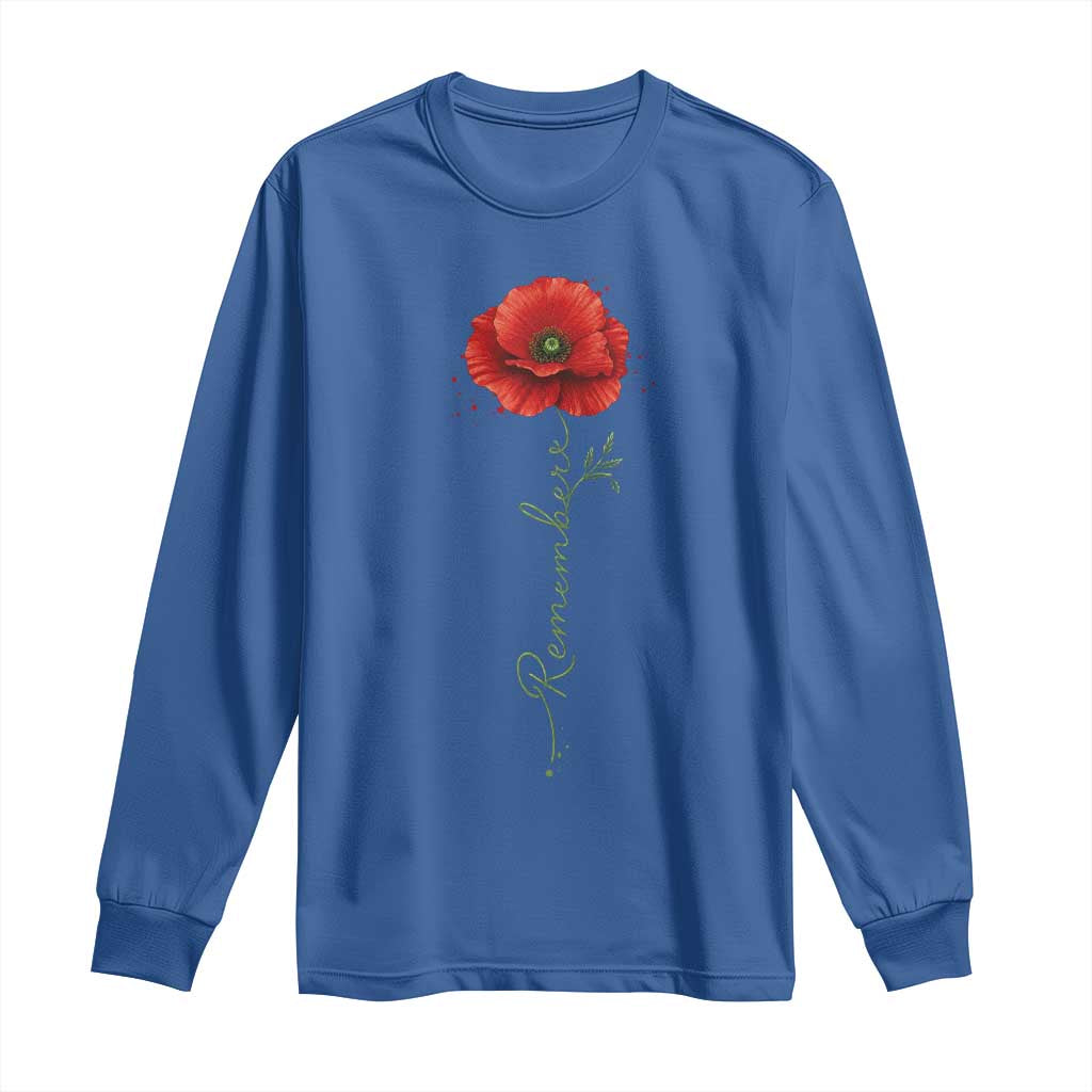 Remember Memorial day Red Poppy Veteran Military Army Long Sleeve Shirt