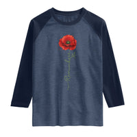Remember Memorial day Red Poppy Veteran Military Army Raglan Shirt