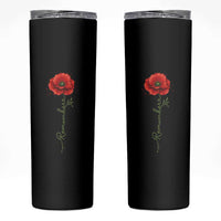 Remember Memorial day Red Poppy Veteran Military Army Skinny Tumbler