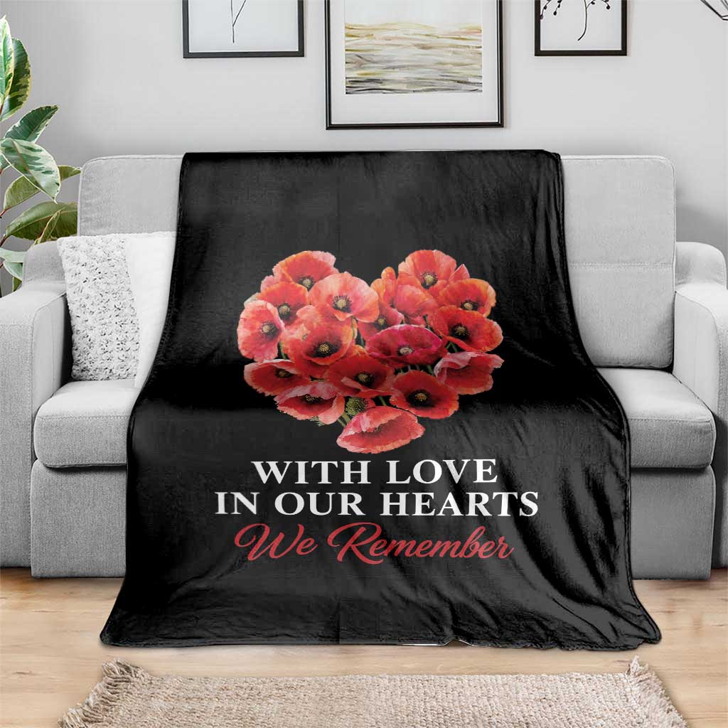 Memorial Day Throw Blanket With Love In Our Hearts We Remember Red Poppy Flower