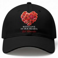 Memorial Day Baseball Cap With Love In Our Hearts We Remember Red Poppy Flower