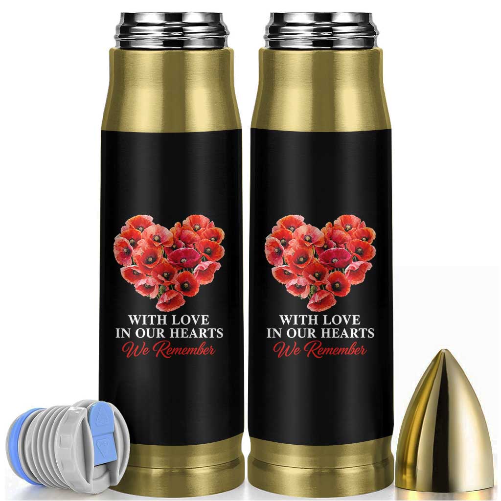 Memorial Day Bullet Tumbler With Love In Our Hearts We Remember Red Poppy Flower