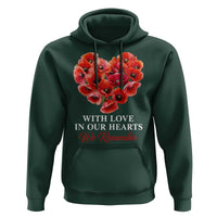 Memorial Day Hoodie With Love In Our Hearts We Remember Red Poppy Flower