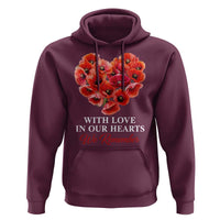 Memorial Day Hoodie With Love In Our Hearts We Remember Red Poppy Flower