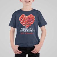 Memorial Day T Shirt For Kid With Love In Our Hearts We Remember Red Poppy Flower