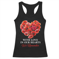 Memorial Day Racerback Tank Top With Love In Our Hearts We Remember Red Poppy Flower