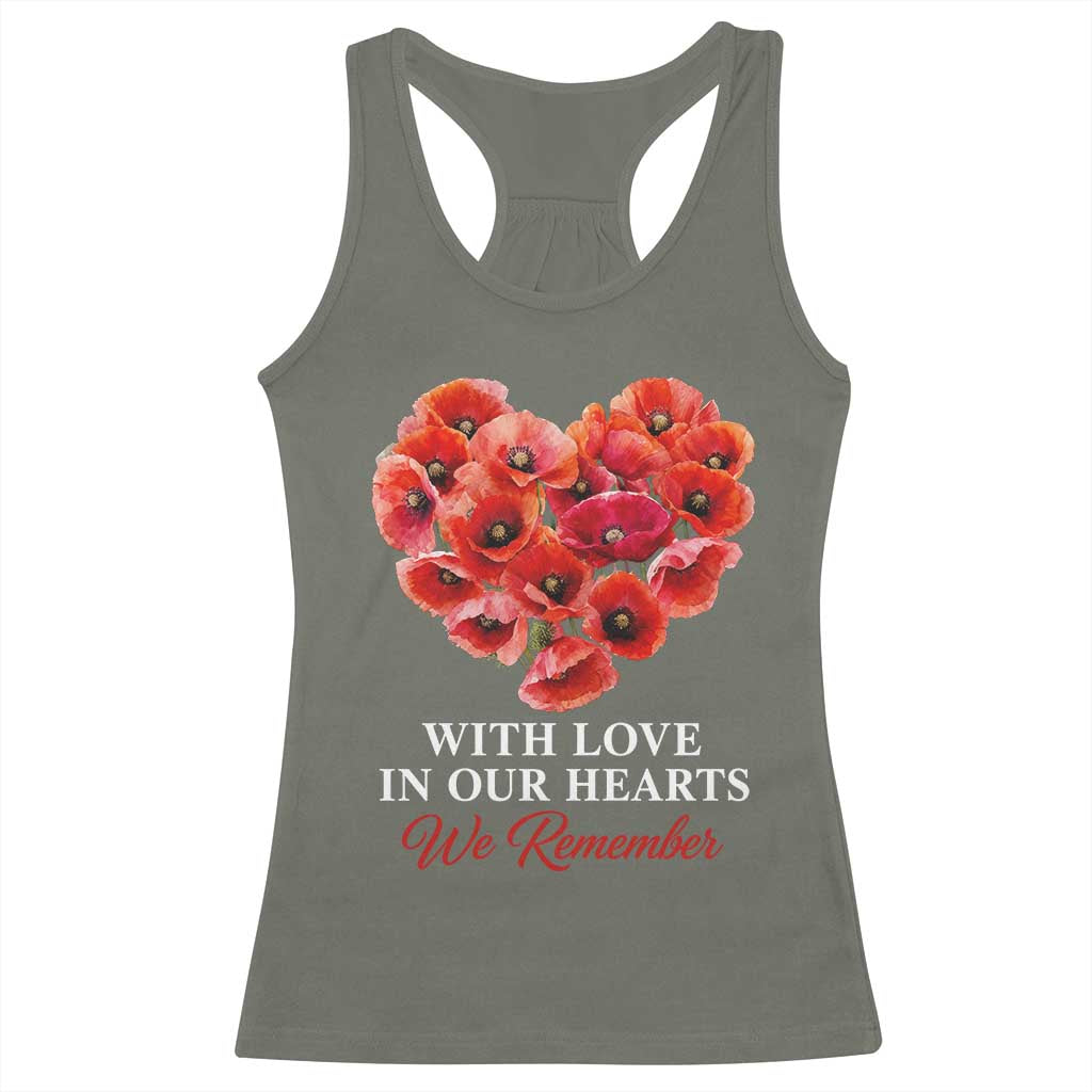 Memorial Day Racerback Tank Top With Love In Our Hearts We Remember Red Poppy Flower
