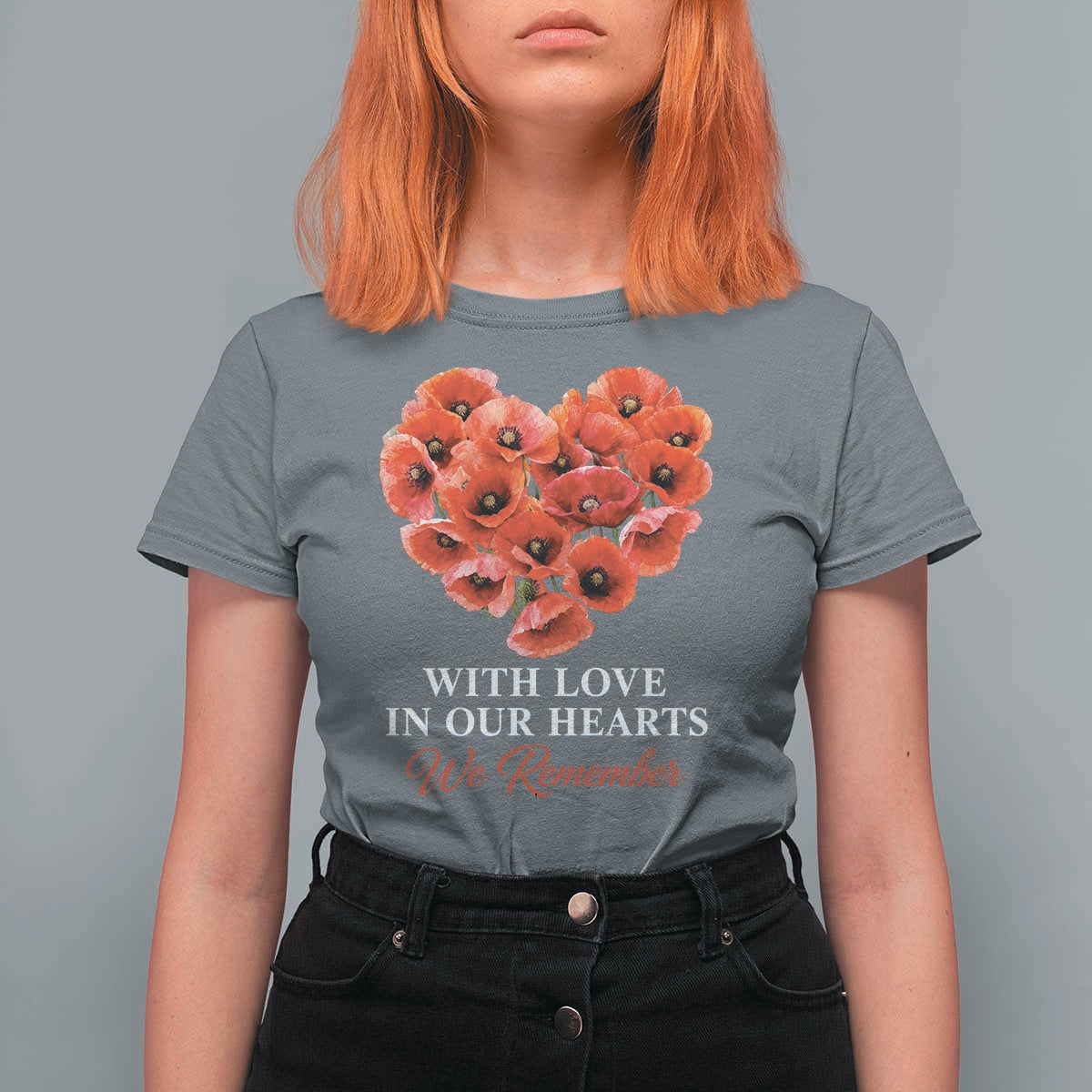 Memorial Day T Shirt For Women With Love In Our Hearts We Remember Red Poppy Flower